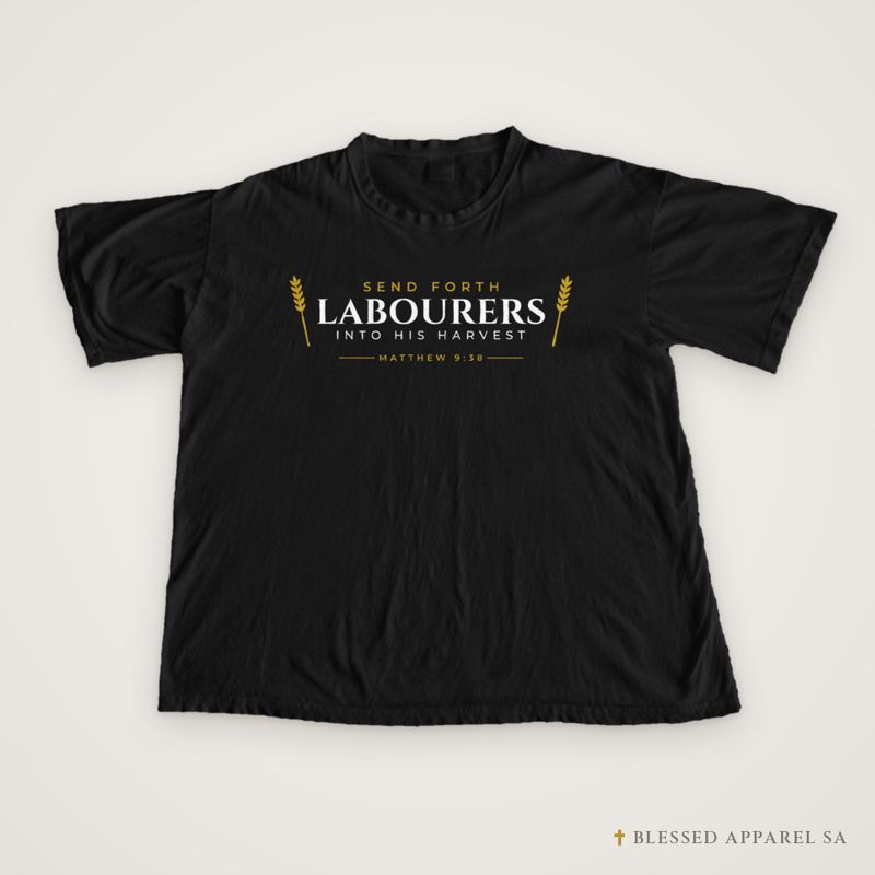 Send Forth Labourers Tee (Matthew 9:38)